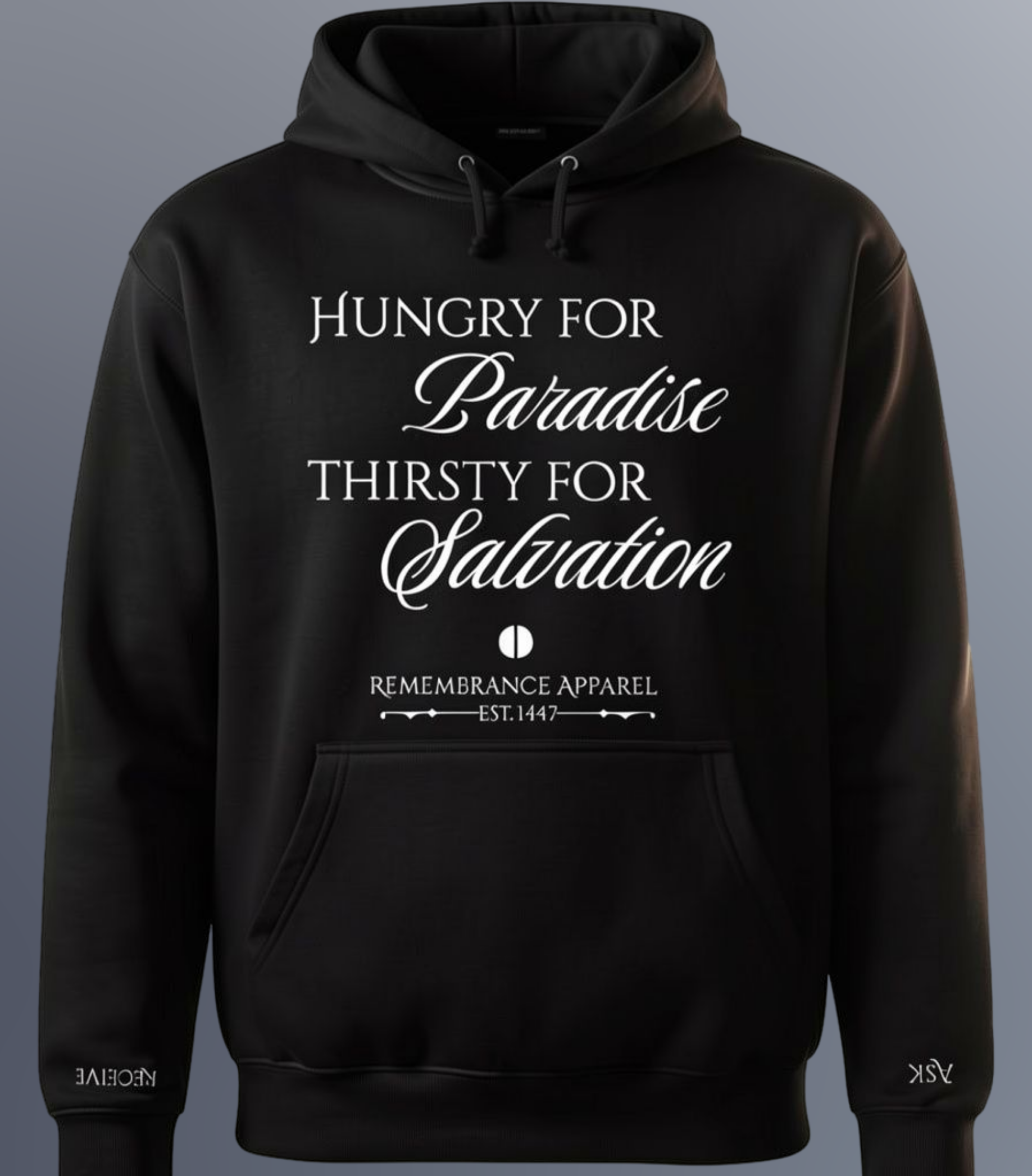 Hungry & Thirsty Hoodie